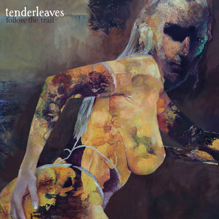 Tenderleaves_-Follow-the-Trail_rett-str